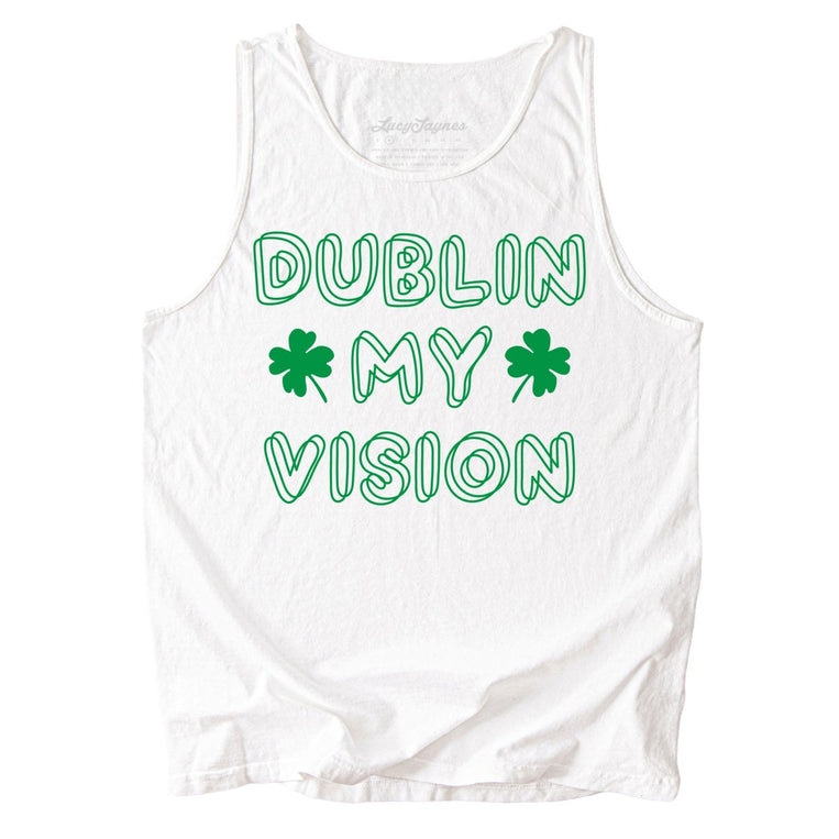 Dublin My Vision Comfort Colors Graphic Tank Top - White