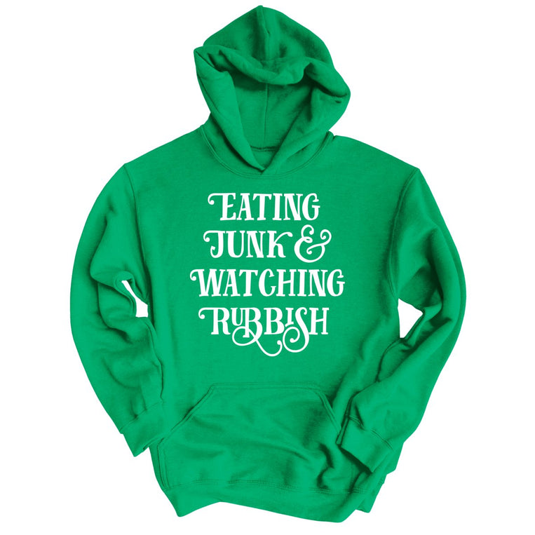 Eating Junk And Watching Rubbish Graphic Hoodie - Irish Green