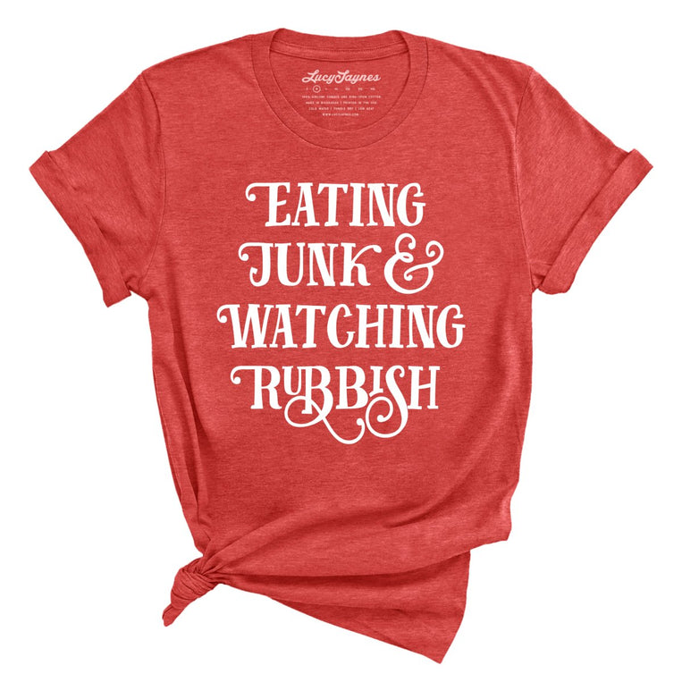 Eating Junk And Watching Rubbish Graphic Tee
