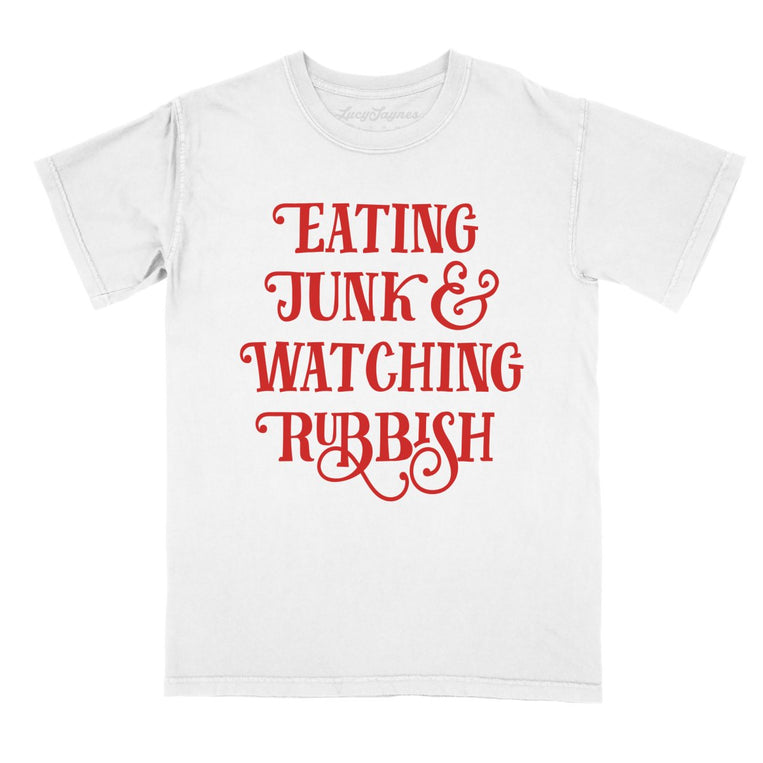 Eating Junk And Watching Rubbish Comfort Colors Graphic Tee - White