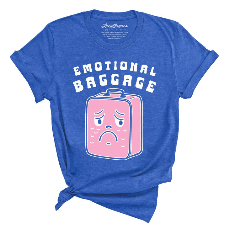Emotional Baggage Tee