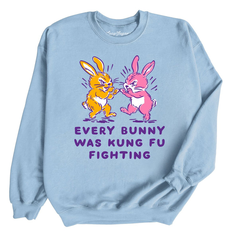 Every Bunny Was Kung Fu Fighting Graphic Sweatshirt - Light Blue