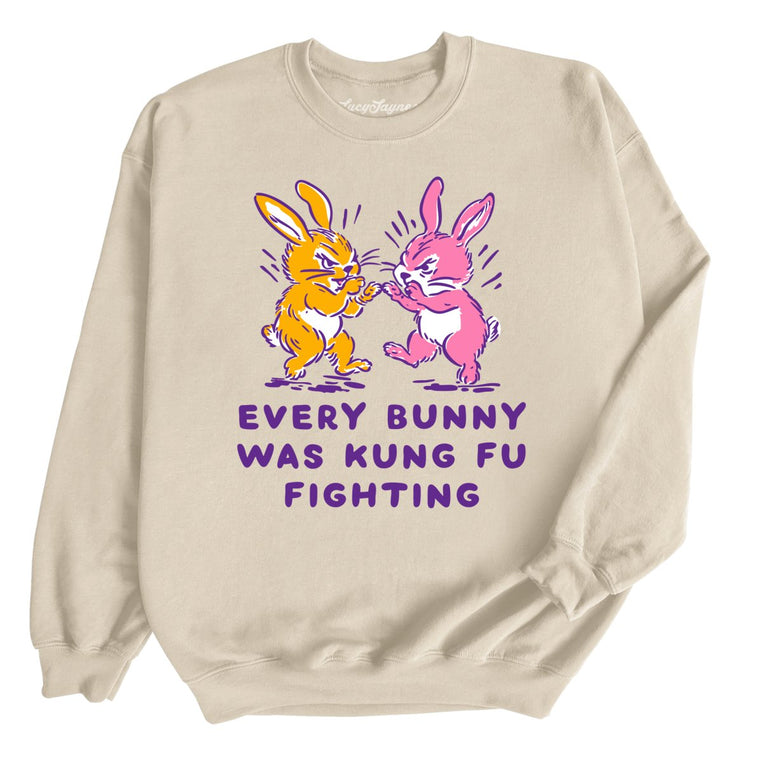 Every Bunny Was Kung Fu Fighting Graphic Sweatshirt - Sand