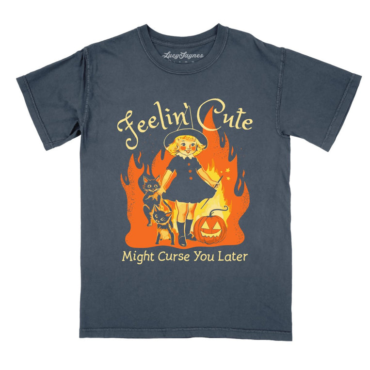Feelin' Cute Might Curse You Later Comfort Colors Graphic Tee - Denim