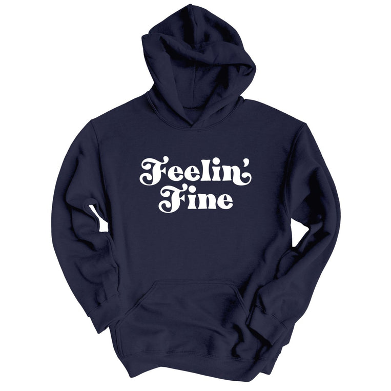 Feelin' Fine Graphic Hoodie - Classic Navy