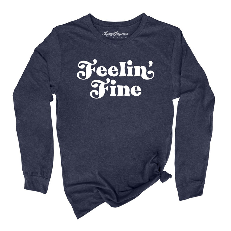 Feelin' Fine Graphic Long Sleeve Tee - Heather Navy