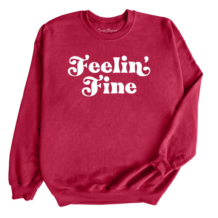 Feelin' Fine Graphic Sweatshirt - Cardinal Red
