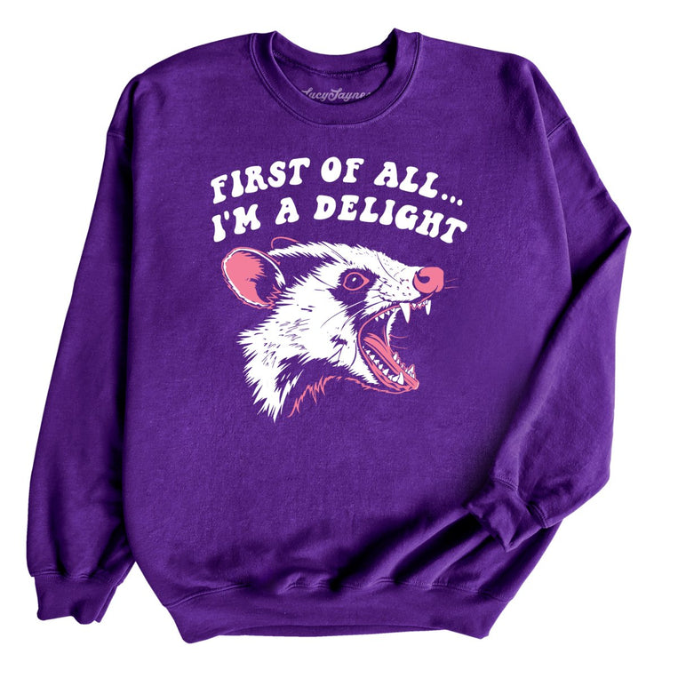 First Of All I'm A Delight Graphic Sweatshirt - Purple