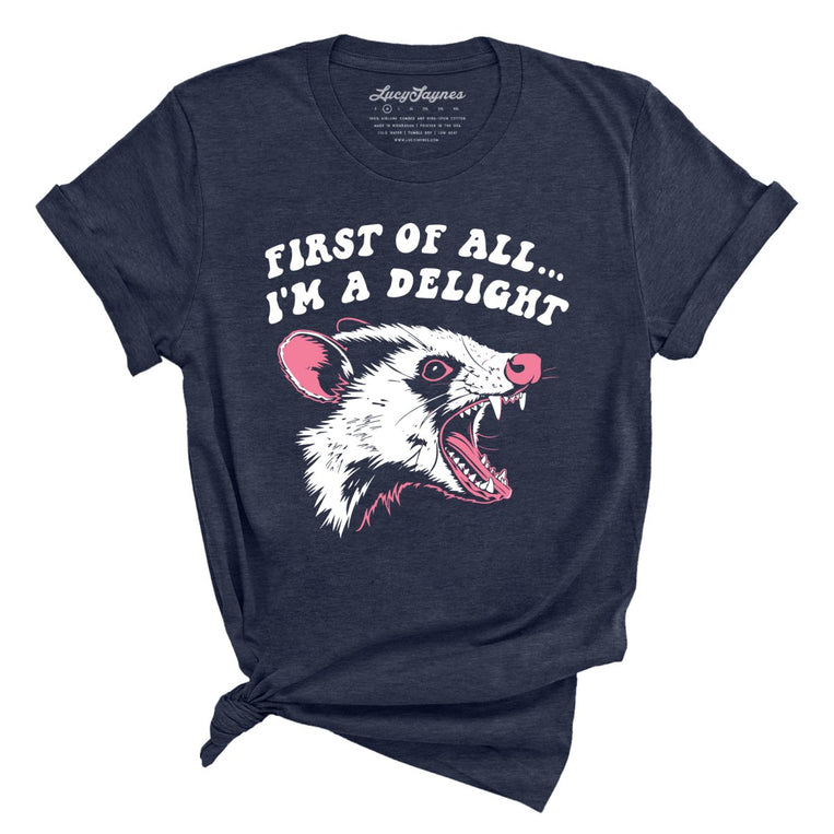 First Of All I'm A Delight Graphic Tee - Heather Midnight Navy