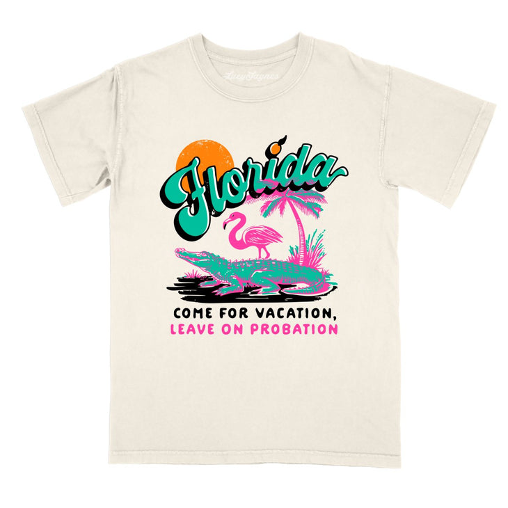 Florida Come For Vacation Comfort Colors Tee