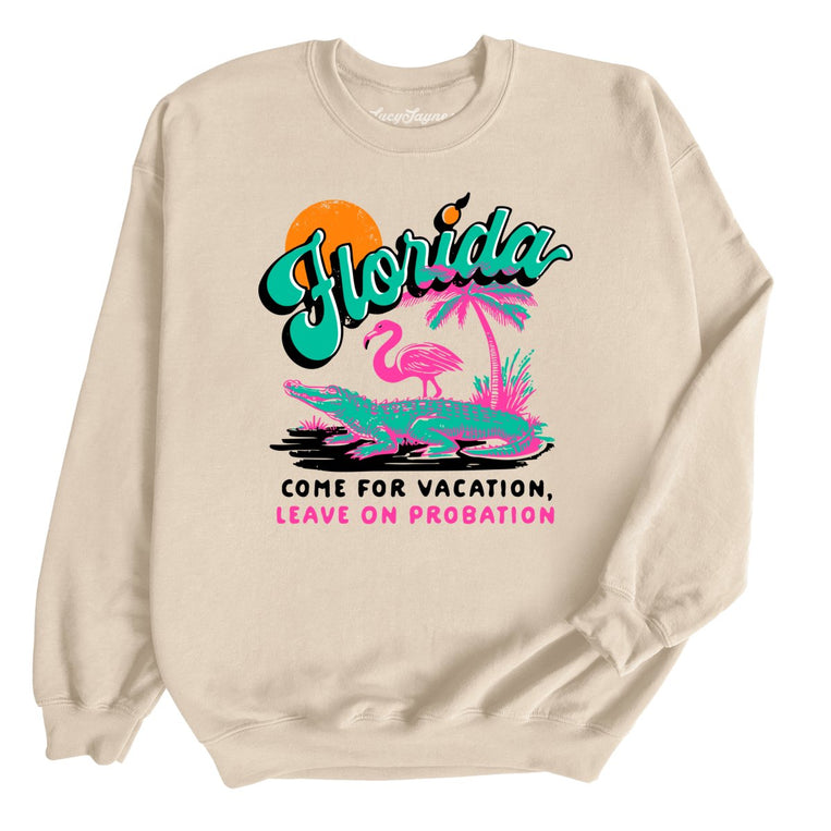 Florida Come For Vacation Graphic Sweatshirt - Sand