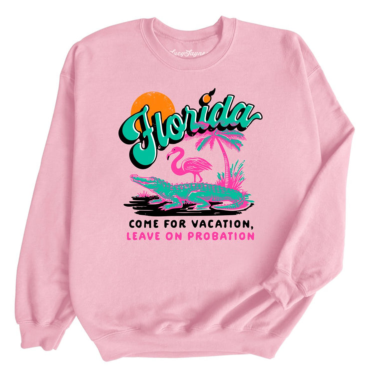Florida Come For Vacation Graphic Sweatshirt - Light Pink