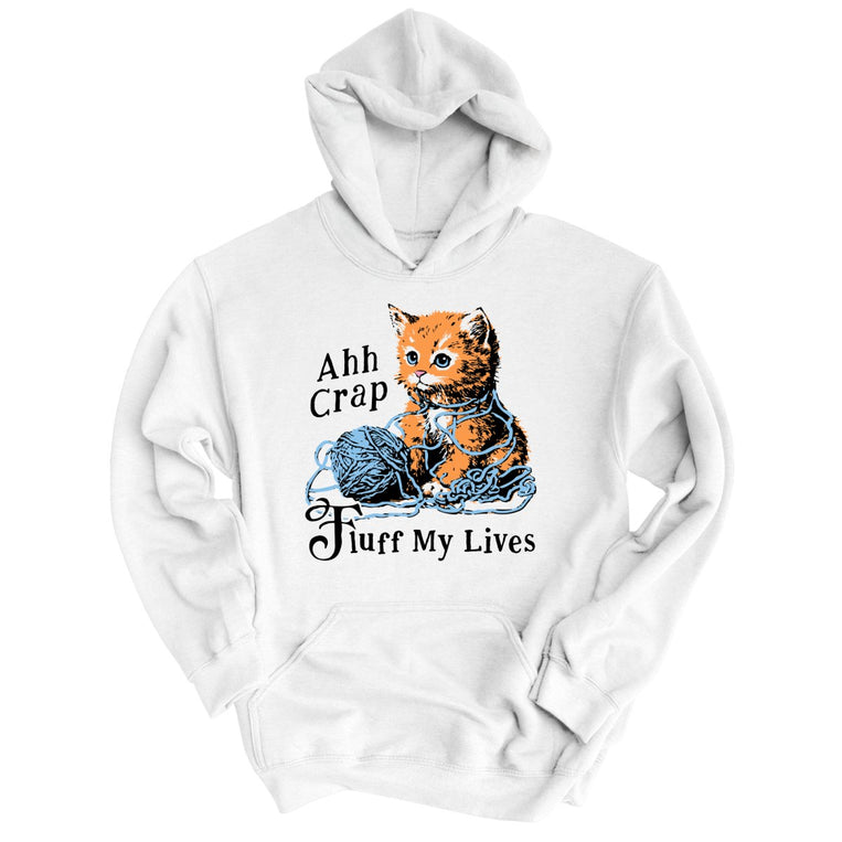 Fluff My Lives Graphic Hoodie