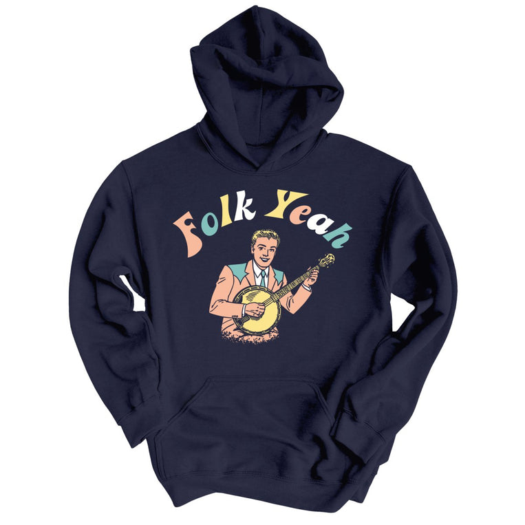 Folk Yeah Graphic Hoodie - Classic Navy