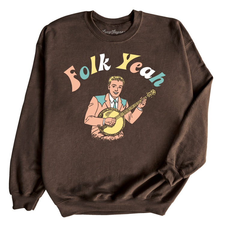 Folk Yeah Graphic Sweatshirt - Dark Chocolate