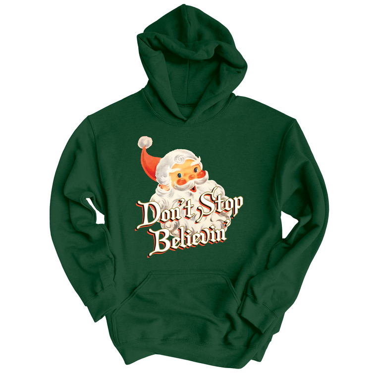 Don't Stop Believin' Graphic Hoodie - Forest Green