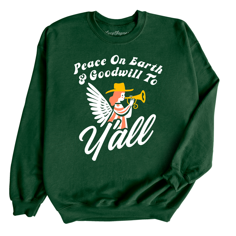 Goodwill To Y'all Graphic Sweatshirt - Forest