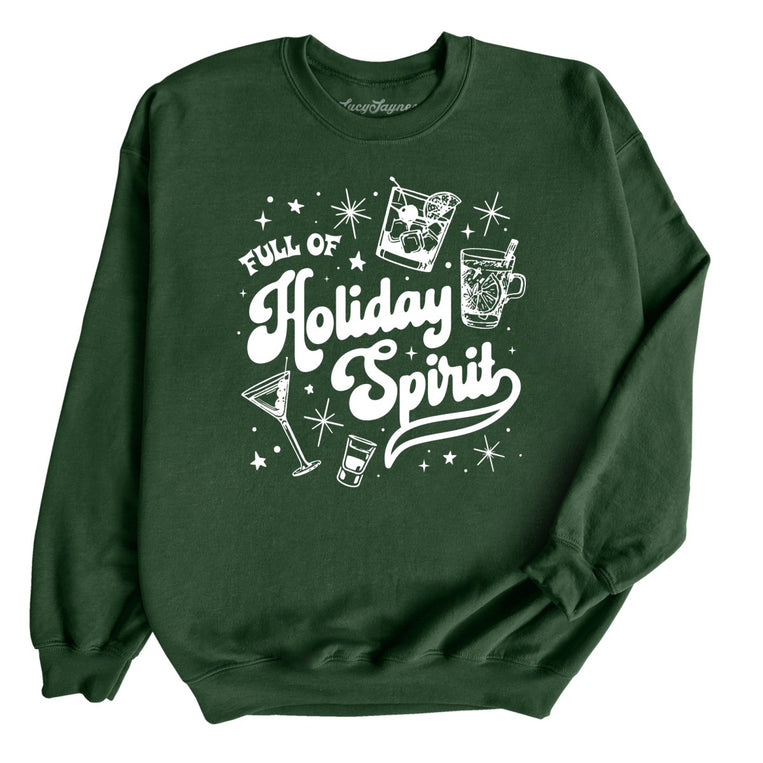 Full of Holiday Spirit Graphic Sweatshirt - Forest Green