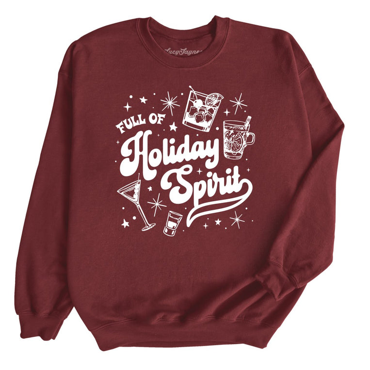 Full of Holiday Spirit Graphic Sweatshirt - Maroon