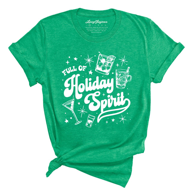 Full of Holiday Spirit Graphic Tee - Heather Kelly