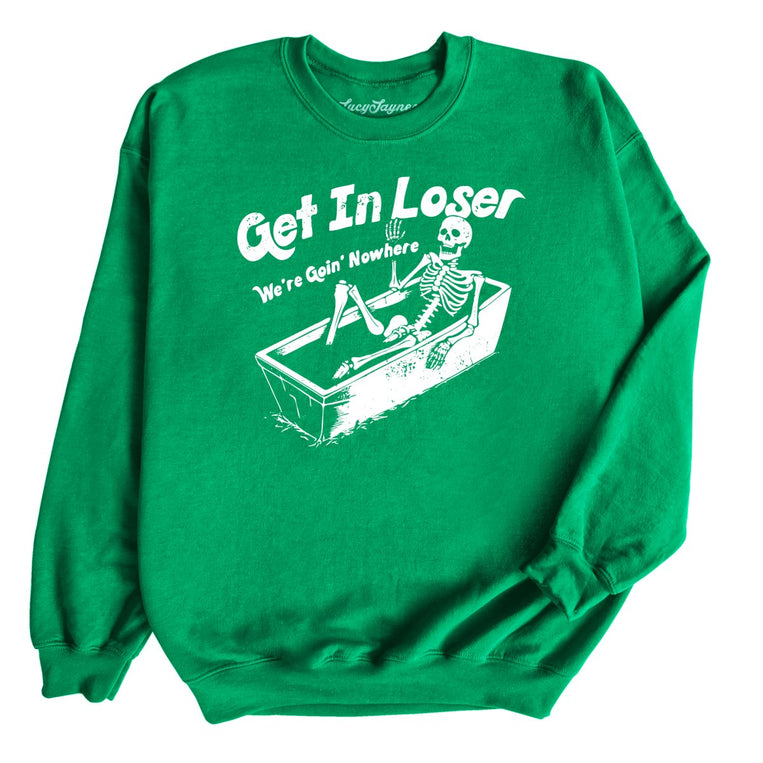 Get in Loser Graphic Sweatshirt - Irish Green