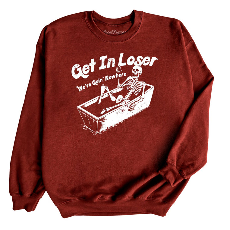 Get in Loser Graphic Sweatshirt - Garnet