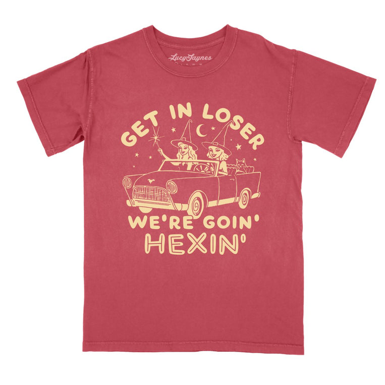 Get In Loser We're Goin' Hexin' Comfort Colors Graphic Tee - Crimson