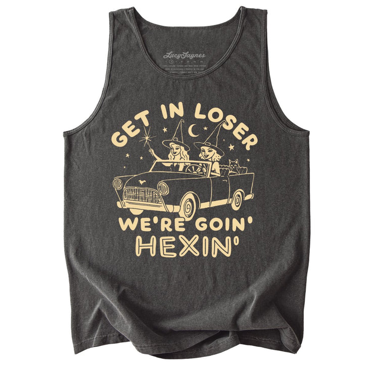 Get In Loser We're Goin' Hexin' Comfort Colors Tank Top
