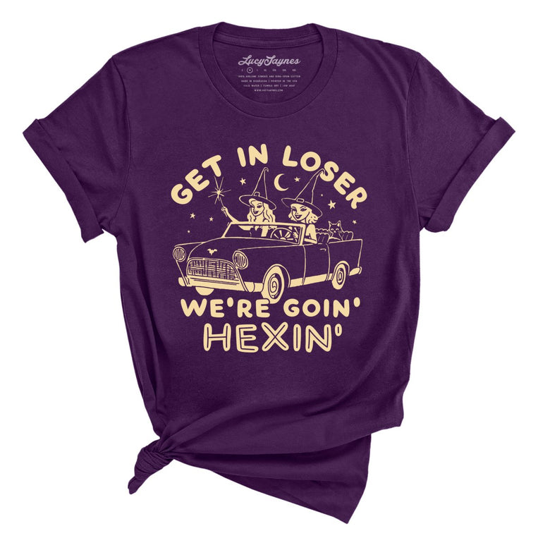 Get In Loser We're Goin' Hexin' Graphic Tee - Team Purple