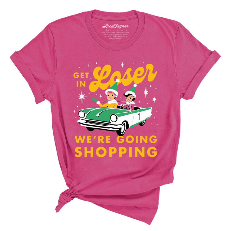 Get In Loser We're Going Shopping Graphic Tee - Berry