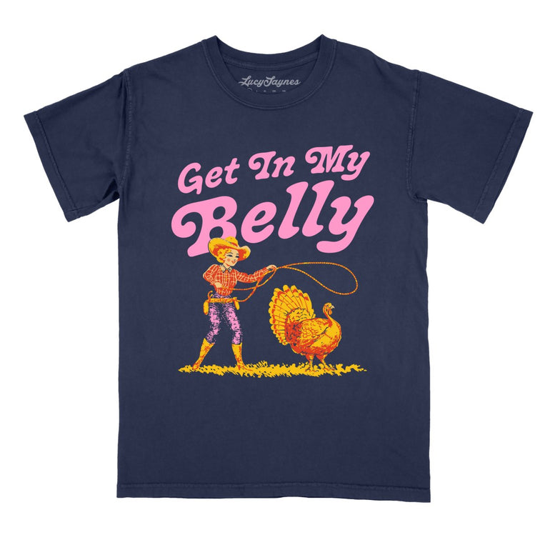 Get In My Belly Comfort Colors Graphic Tee - True Navy