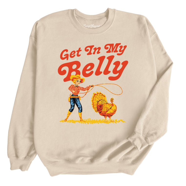 Get In My Belly Graphic Sweatshirt - Sand