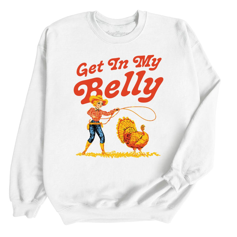 Get In My Belly Graphic Sweatshirt - White