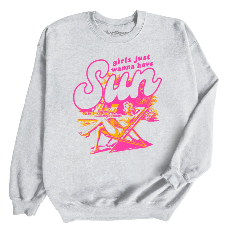 Girls Just Wanna Have Sun Graphic Sweatshirt - Ash