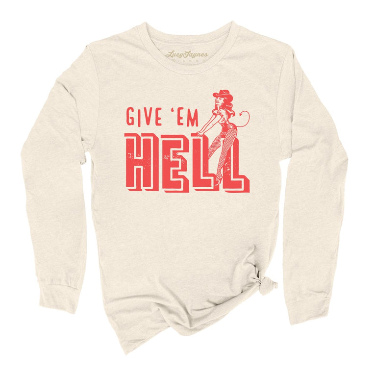 Give 'em Hell Graphic Long Sleeve Tee - Natural