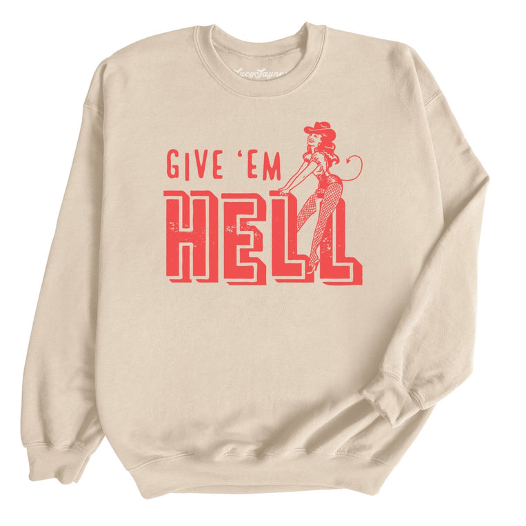 Give 'em Hell Graphic Sweatshirt - Sand