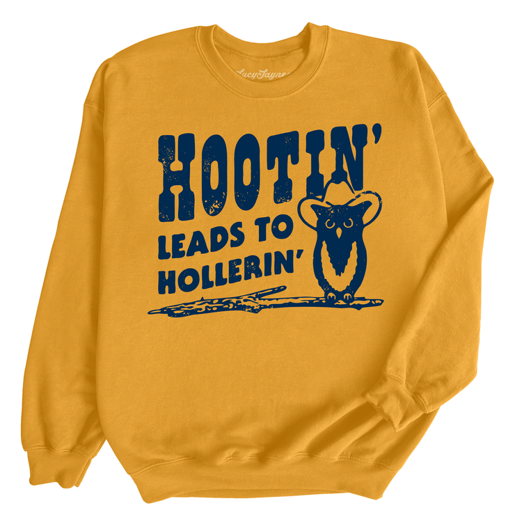 Hootin' Leads to Hollerin' Graphic Sweatshirt - Gold