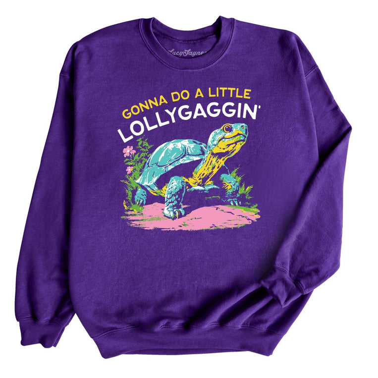 Gonna Do A Little Lollygaggin' Graphic Sweatshirt - Purple