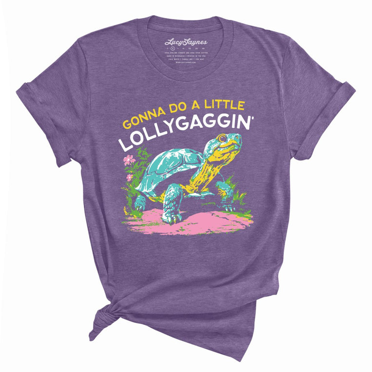 Gonna Do A Little Lollygaggin' Graphic Tee