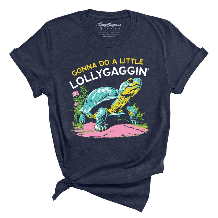 Gonna Do A Little Lollygaggin' Graphic Tee - Heather Midnight Navy