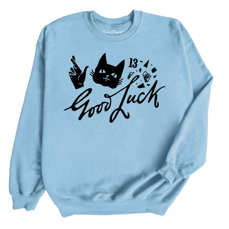 Good Luck Graphic Sweatshirt - Light Blue