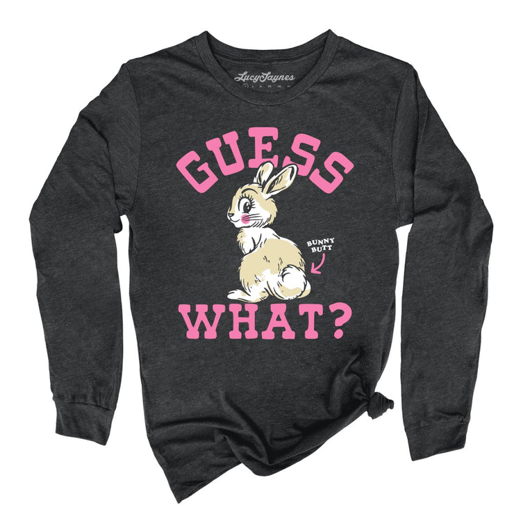 Guess What Bunny Butt Graphic Long Sleeve Tee - Dark Grey Heather