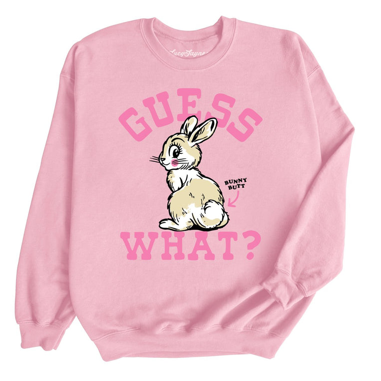 Guess What Bunny Butt Graphic Sweatshirt