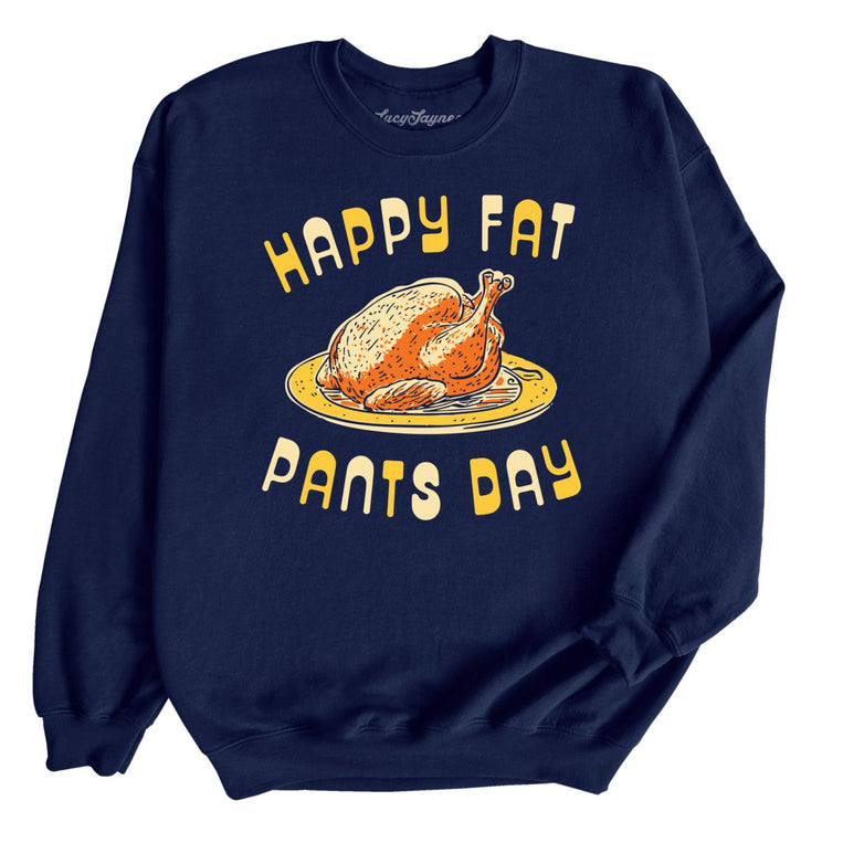 Happy Fat Pants Day Graphic Sweatshirt - Navy