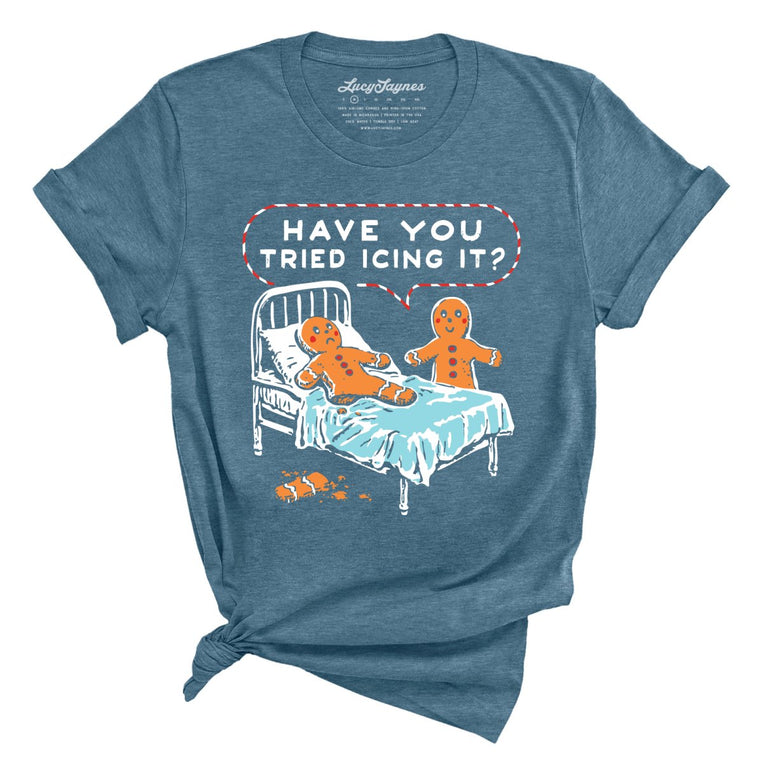Have You Tried Icing It Graphic Tee - Heather Deep Teal