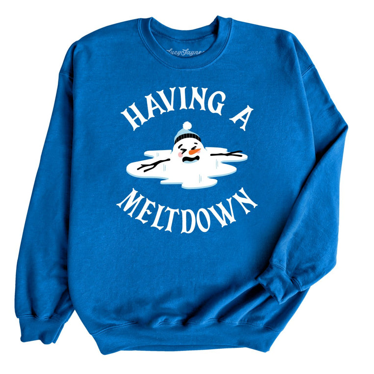 Having A Meltdown Graphic Sweatshirt