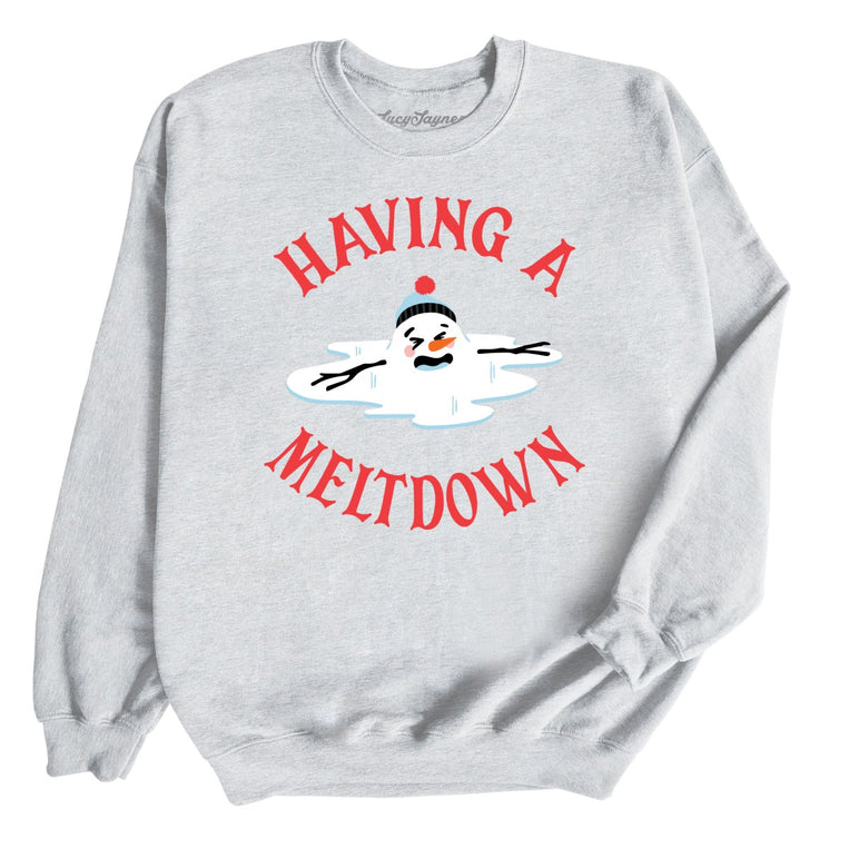 Having A Meltdown Graphic Sweatshirt - Ash