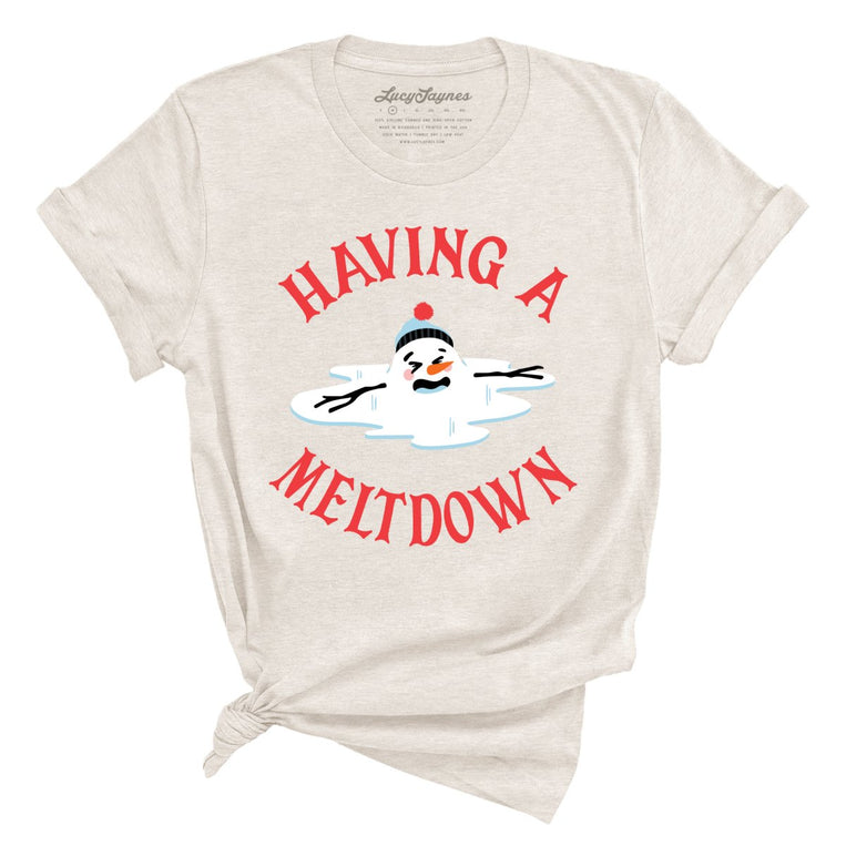 Having A Meltdown Graphic Tee - Heather Dust