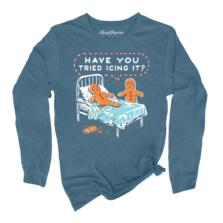 Have You Tried Icing It Graphic Long Sleeve Tee - Heather Deep Teal