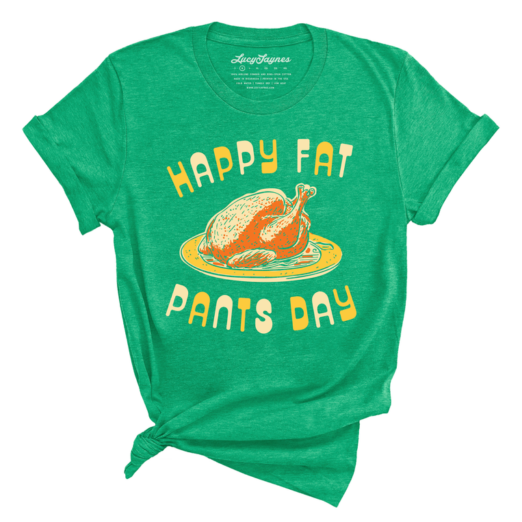 Happy Fat Pants Day Graphic Tee - Heather Kelly